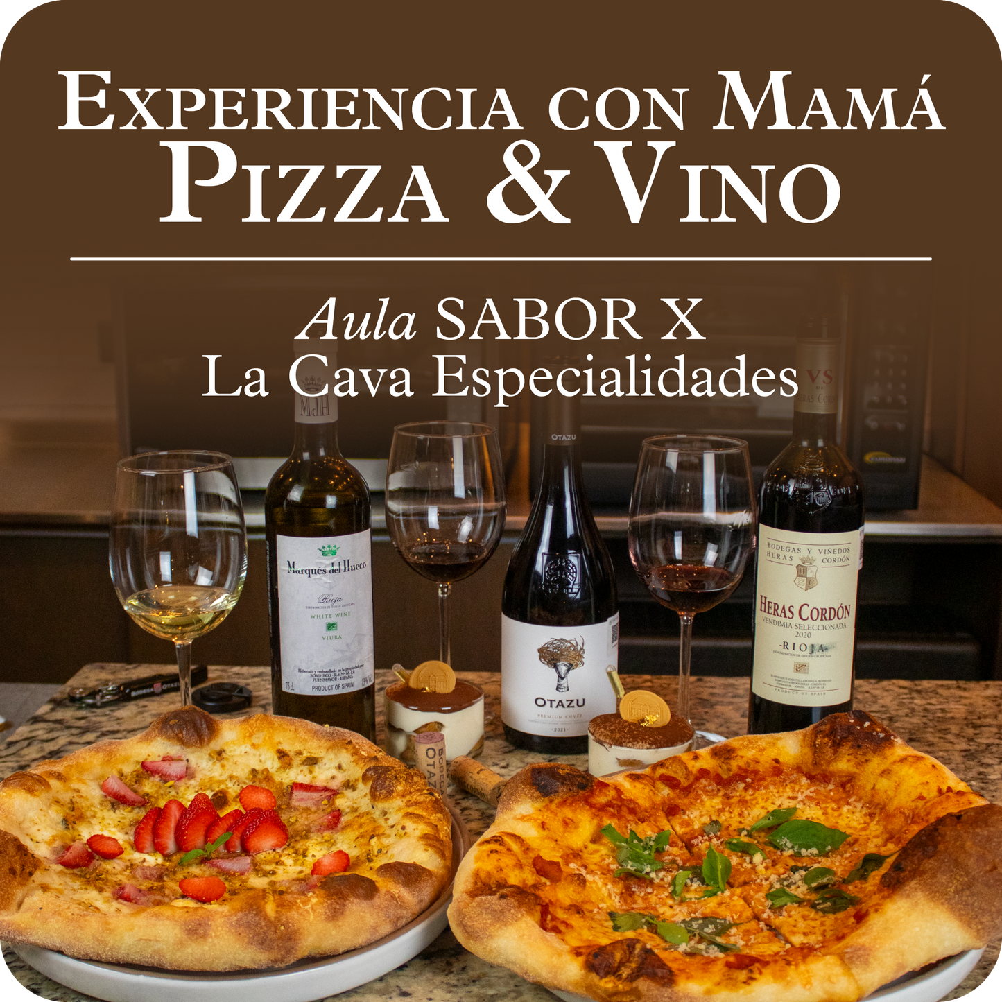 Pizza & Vino - Experiencia con Mamá