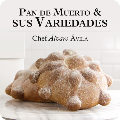 Pan de Muerto y Sus Variedades